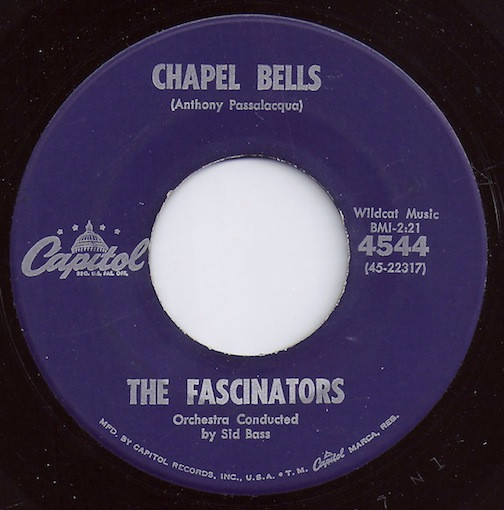 The Fascinators - Chapel Bells / I Wonder Who | Releases | Discogs