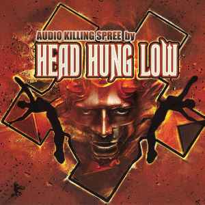 Head Hung Low - Audio Killing Spree album cover