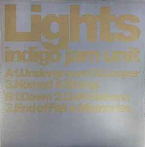 Indigo Jam Unit – Lights (2015, 180 g, Vinyl) - Discogs