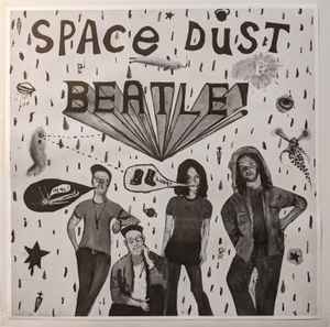 Space Dust - Beatle! album cover