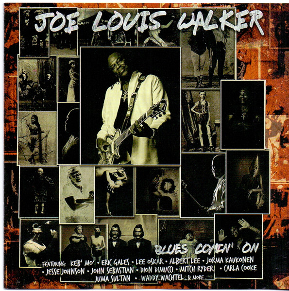 Joe Louis Walker – Blues Comin' On (2020, CD) - Discogs