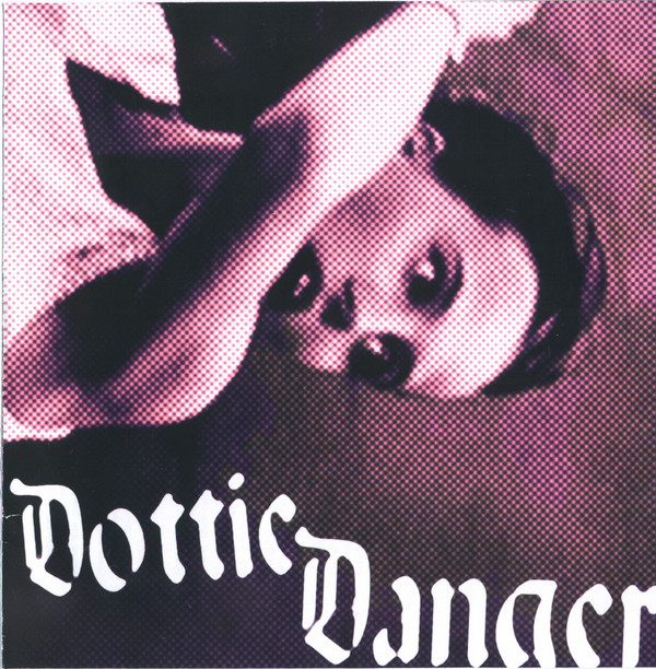 descargar álbum Dottie Danger - Demo