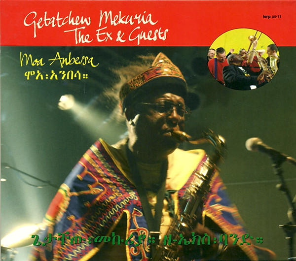 Getatchew Mekuria & The Ex - Musicawi Silt