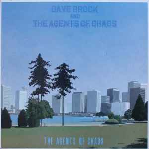 Dave Brock - The Agents Of Chaos album cover