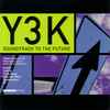 Hyper* - Y3K / Soundtrack To The Future