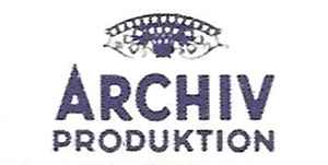 Archiv Produktion on Discogs