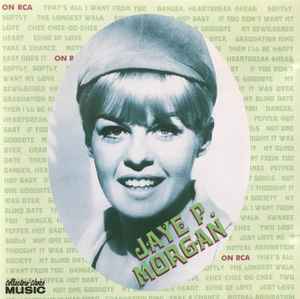 Jaye P. Morgan – Jaye P. Morgan On RCA (1997, CD) - Discogs