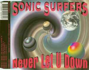 Sonic Surfers - Never Let U Down album cover