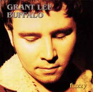 Fuzzy - Grant Lee Buffalo
