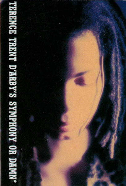 Terence Trent D'Arby's Symphony Or Damn (Exploring The Tension