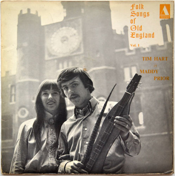 Tim Hart & Maddy Prior – Folk Songs Of Old England Vol. 1 (1968 