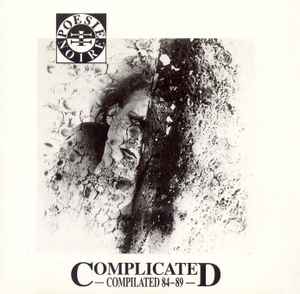 Complicated (Compilated 84-89) - Poesie Noire