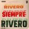 Edmundo Rivero, Roberto Pansera Y Su Orquesta - Rivero Siempre Rivero