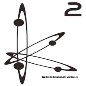 K2 (12) - K2 Edits Essentials Vol.2 album cover