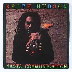 Keith Hudson - Rasta Communication album cover