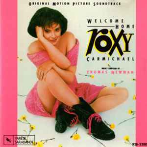 Thomas Newman - Welcome Home Roxy Carmichael (Original Motion Picture Soundtrack) album cover