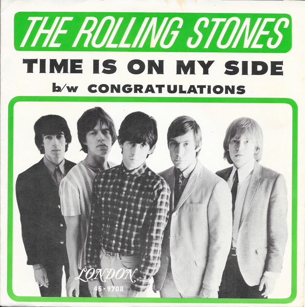 The Rolling Stones – Time Is On My Side (1964, RCA Rockaway ...