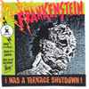 Electric Frankenstein - I Was A Teenage Shutdown