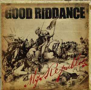 My Republic - Good Riddance