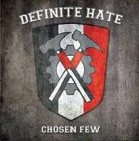 descargar álbum Defenite Hate - Chosen Few