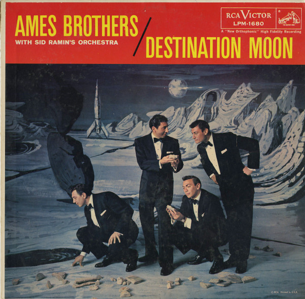 The Ames Brothers With Sid Ramin's Orchestra – Destination Moon