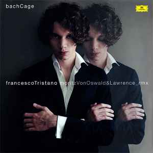 Francesco Tristano - Bachcage (Moritz Von Oswald & Lawrence RMX)