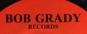 Bob Grady Records on Discogs