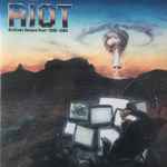 Riot – Archives Volume 4 : 1988-1989 (2019, CD) - Discogs