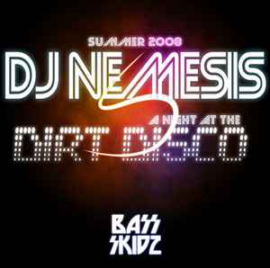 DJ Nemesis - A Night At The Dirt Disco album cover