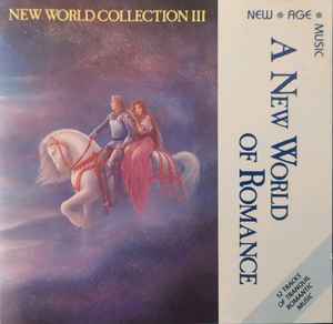 Various - A New World Of Romance - New World Collection Volume III album cover