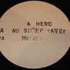 4 Hero - No Sleep Raver / Marimba