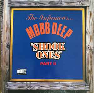 Mobb Deep - Shook Ones Part II album cover