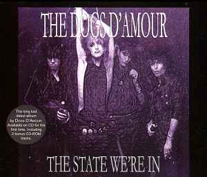 The Dogs D'Amour - The State We're In