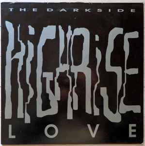 Highrise Love EP - The Darkside