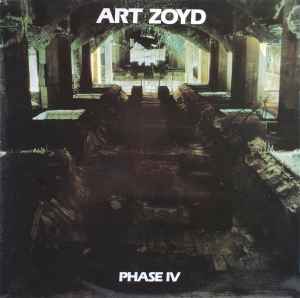 Phase IV - Art Zoyd