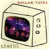 Genesis - Hallam Tapes