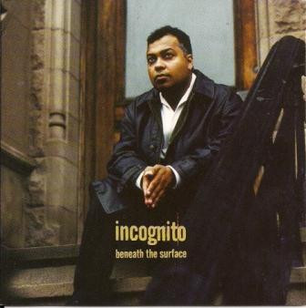 Incognito – Beneath The Surface (1996, CD) - Discogs