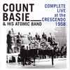 Count Basie & His Atomic Band* - Complete Live At The Crescendo 1958