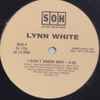 Lynn White - I Don't Know Why
