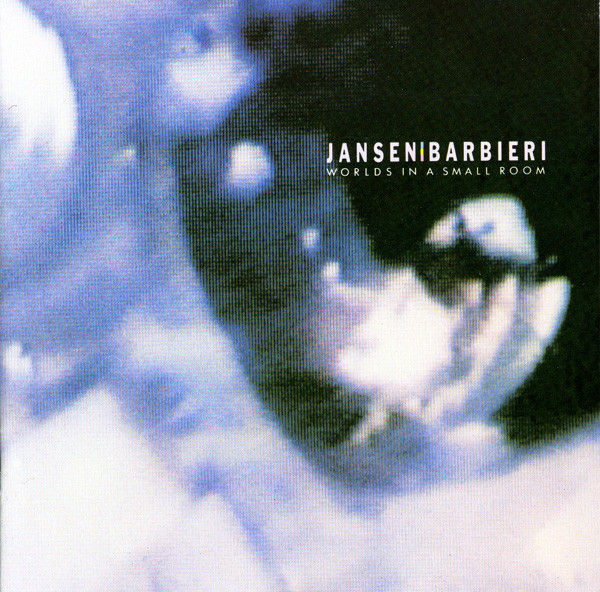 Jansen / Barbieri - Worlds In A Small Room | Releases | Discogs