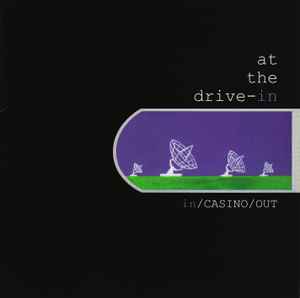 At The Drive-In - In/Casino/Out album cover