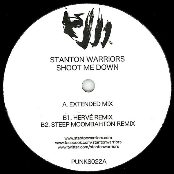 descargar álbum Stanton Warriors - Shoot Me Down