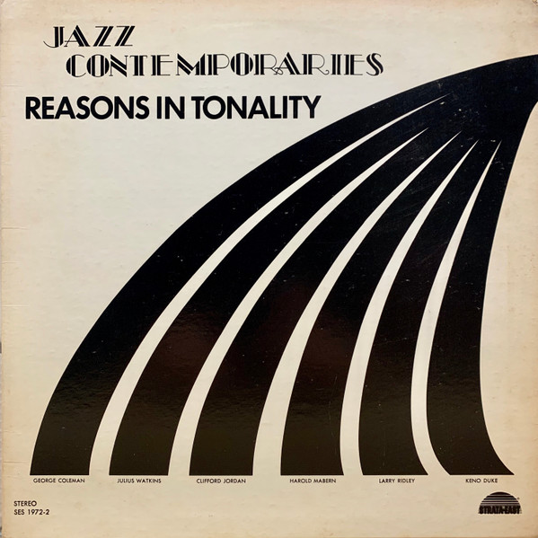 Jazz Contemporaries – Reasons In Tonality (1973, Vinyl) - Discogs
