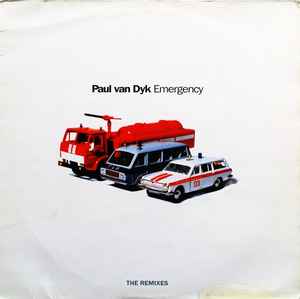 Emergency (The Remixes) - Paul van Dyk