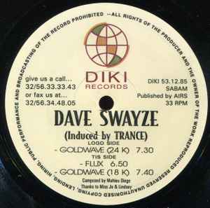 Induced By Trance - Dave Swayze
