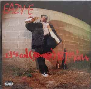 Eazy-E – It's On (Dr. Dre) 187um Killa (1998, CD) - Discogs