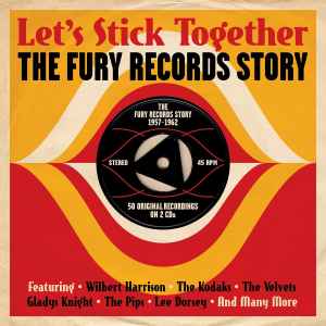 Let's Stick Together - The Fury Records Story - Various