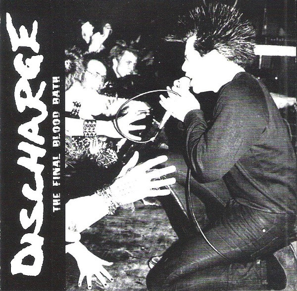 Discharge - The Final Blood Bath | Releases | Discogs