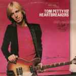 Tom Petty And The Heartbreakers – Damn The Torpedoes 