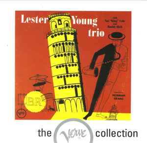Lester Young-Buddy Rich Trio - Lester Young Trio